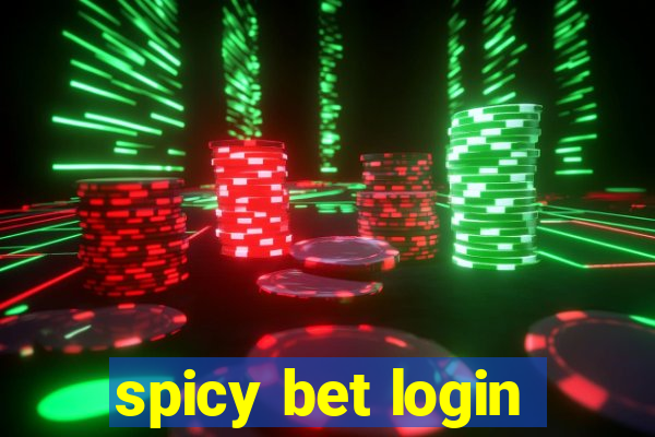 spicy bet login